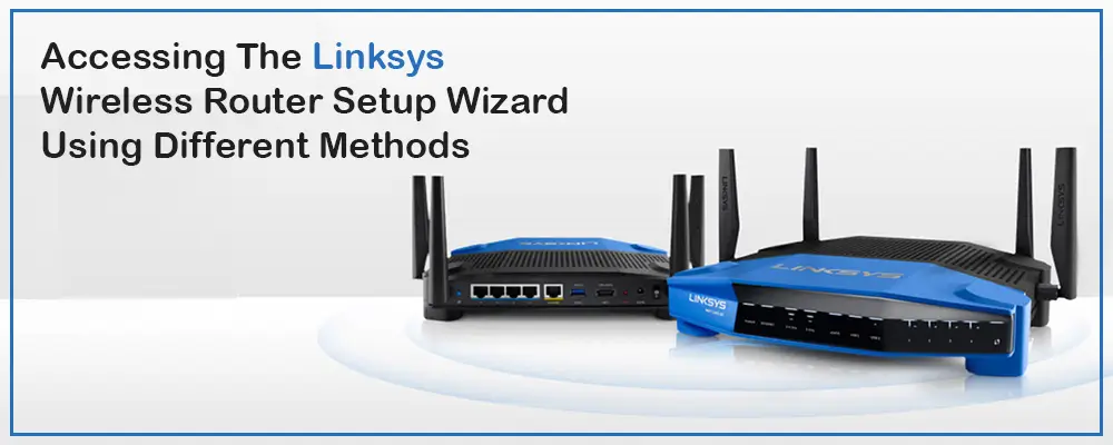 Linksys Wireless Router Setup