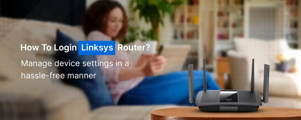 Login To Linksys Router